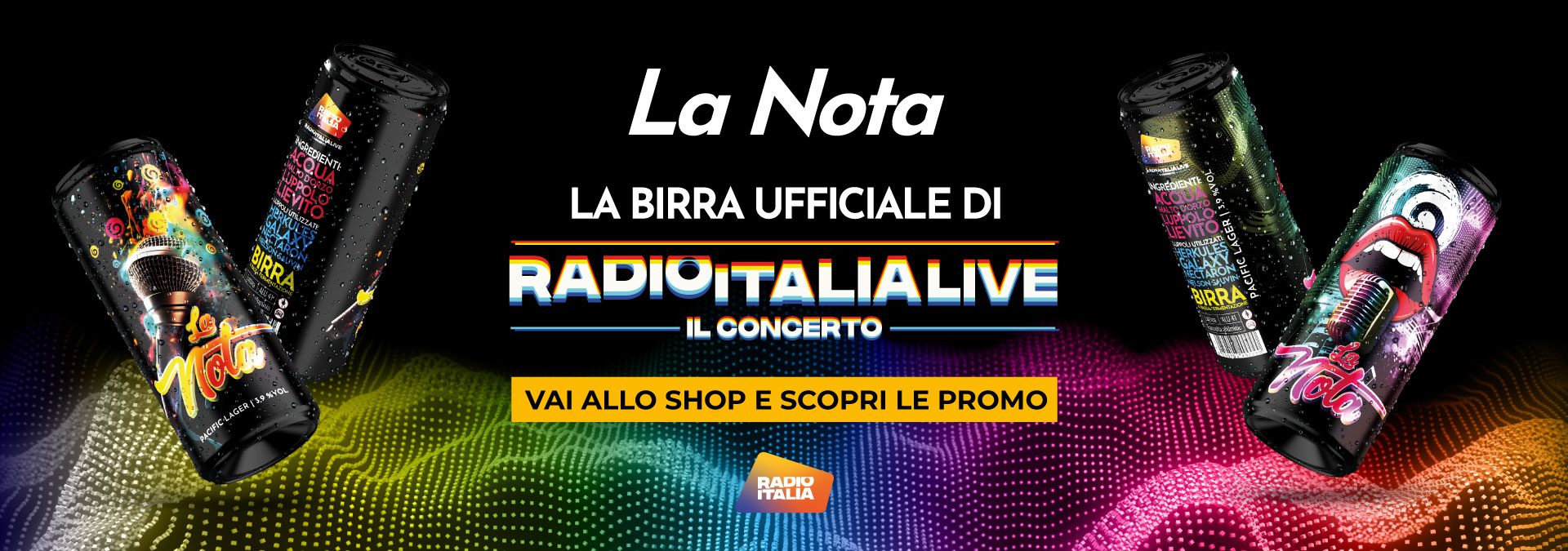 La Nota birra ufficiale Radio Italia - il concerto
